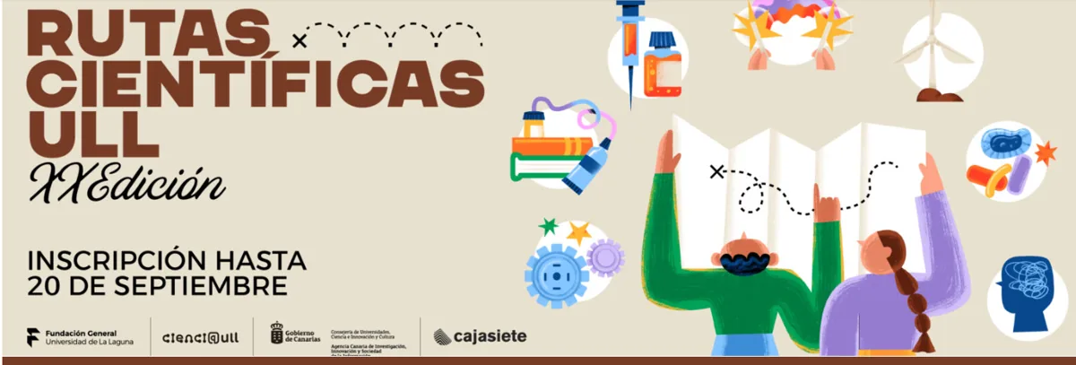 Rutas Científicas ULL, 20th edition – Science Routes of the University of La Laguna