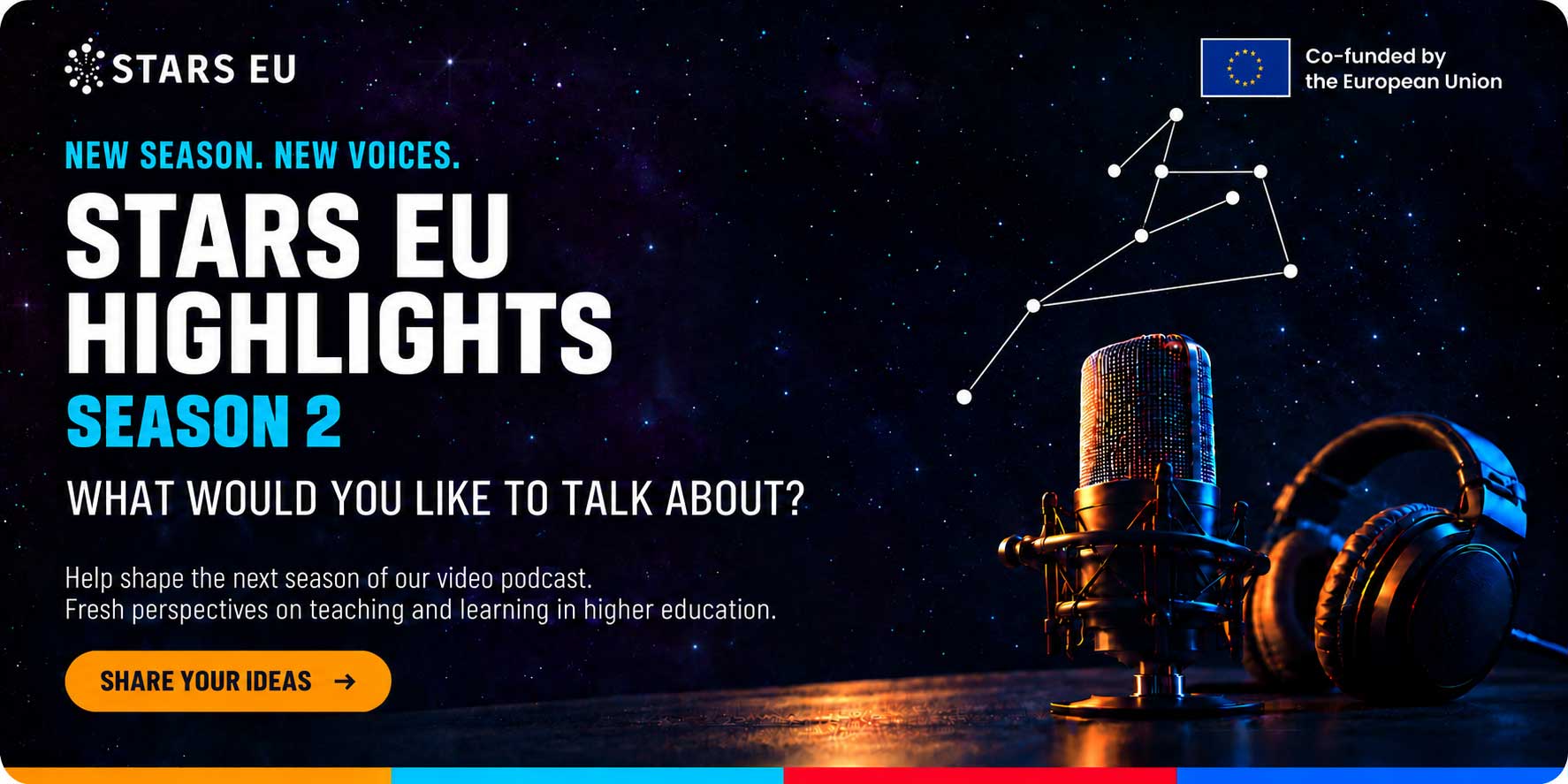 STARS EU Highlights, season 2. New season, new voices. What would you like to talk about? Share your ideas on teaching and learning in higher education.